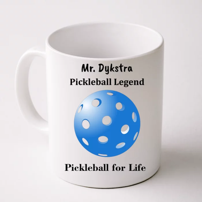 Custom Pickleball For Life Personalize Text Name Front & Back Coffee Mug