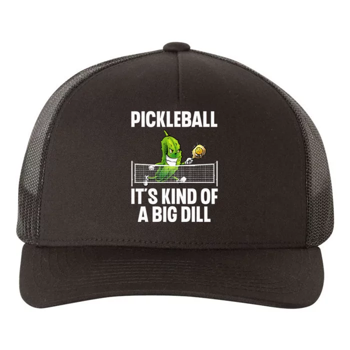 Cool Pickleball For  Pickle Ball Player Big Dill Yupoong Adult 5-Panel Trucker Hat