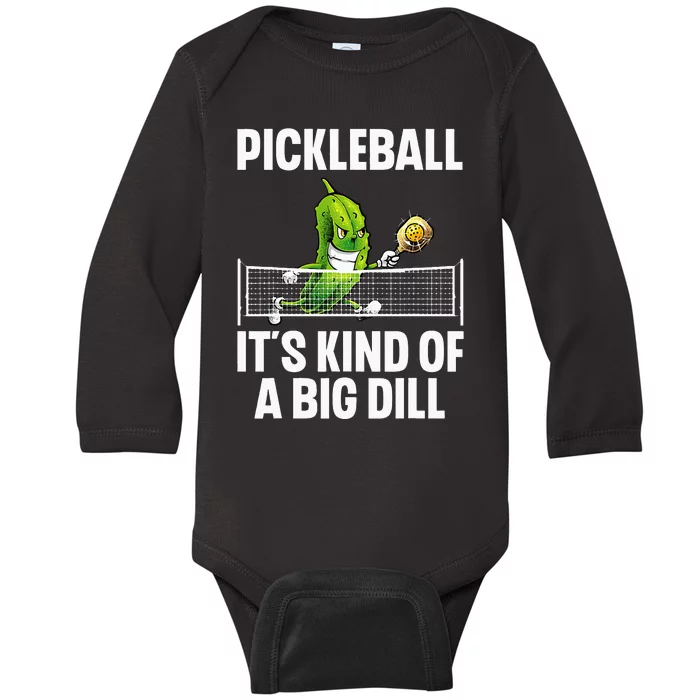 Cool Pickleball For  Pickle Ball Player Big Dill Baby Long Sleeve Bodysuit