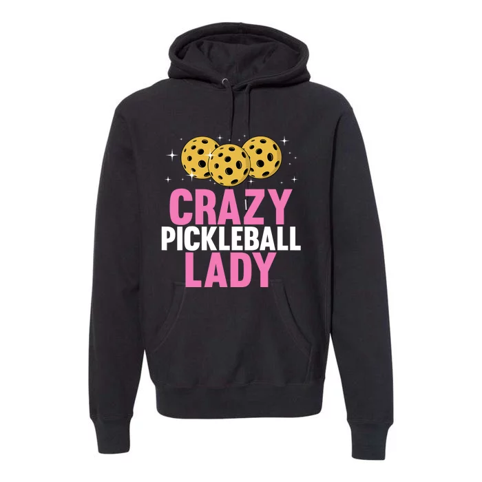 Cool Pickleball For Wo Girls Pickleball Player & Lover Premium Hoodie