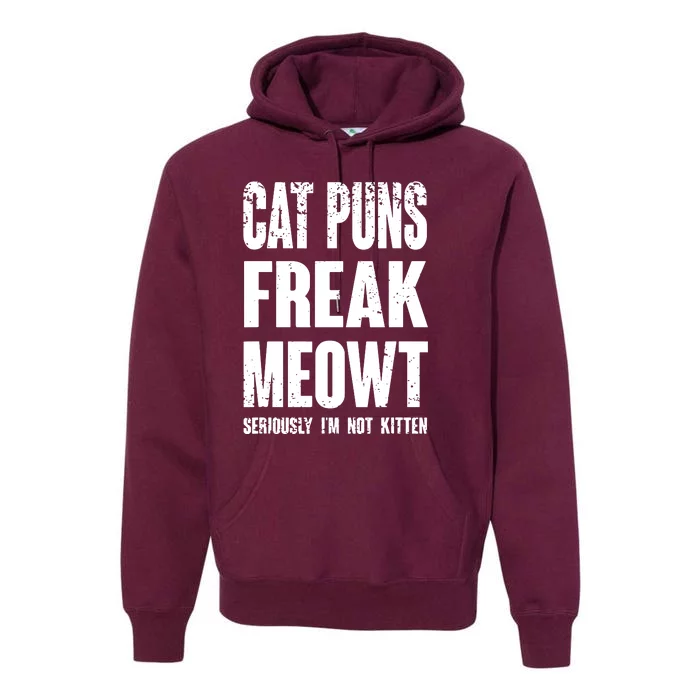 Cat Puns Freak Meowt Premium Hoodie