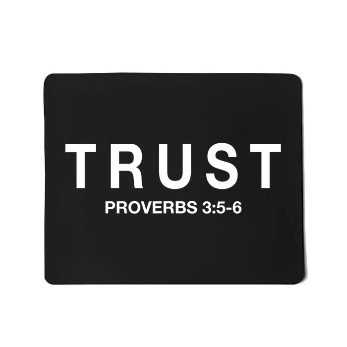 Cool Proverbs For Christians Proverbs 3:56 About Trust Mousepad