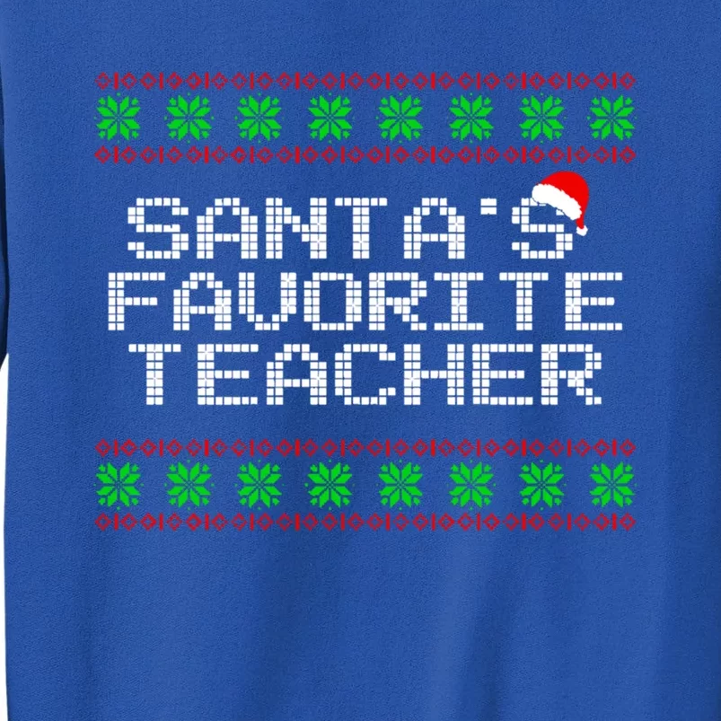 Christmas Party Funny Santas Favorite Teacher Meaningful Gift Sweatshirt