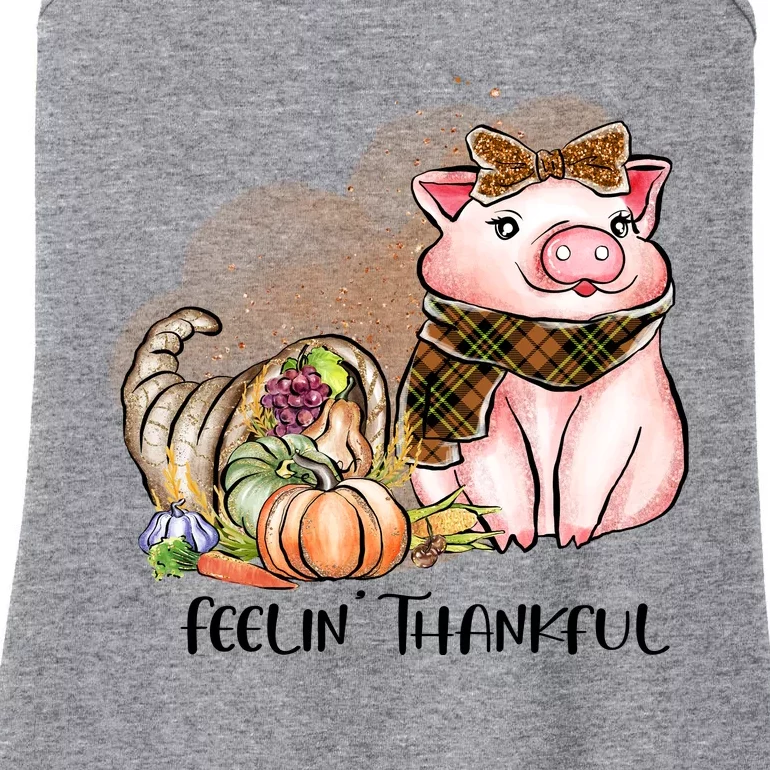 Cute Pig Feelin' Thankful's Gift For Thanksgiving Ladies Essential Tank