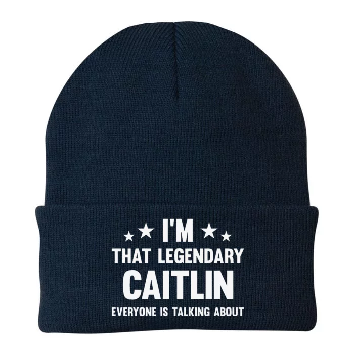 Caitlin Personal First Name IM That Legendary Funny Caitlin Knit Cap Winter Beanie