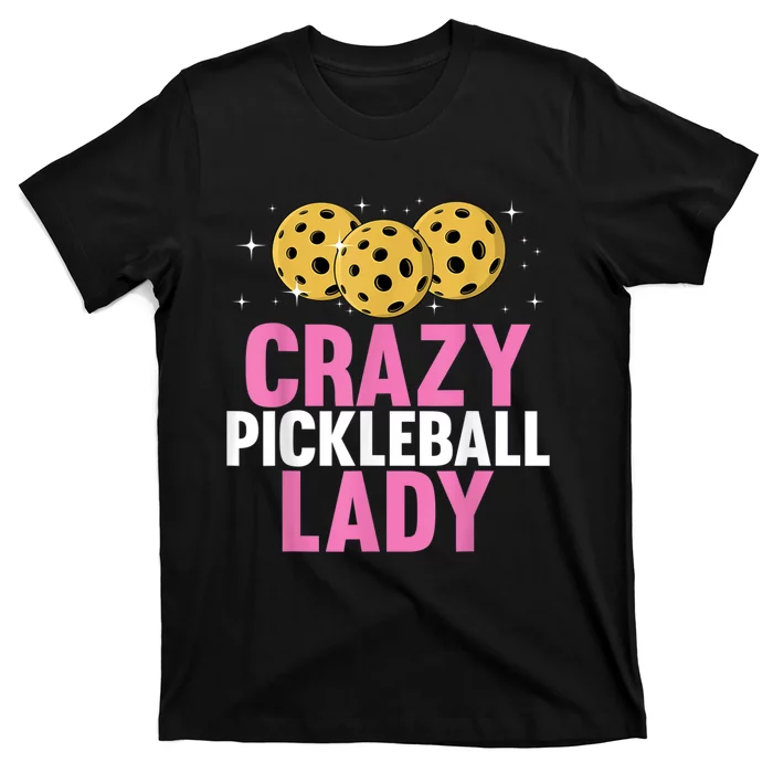 Cool Pickleball For Women, Pickleball Player & Lover T-Shirt