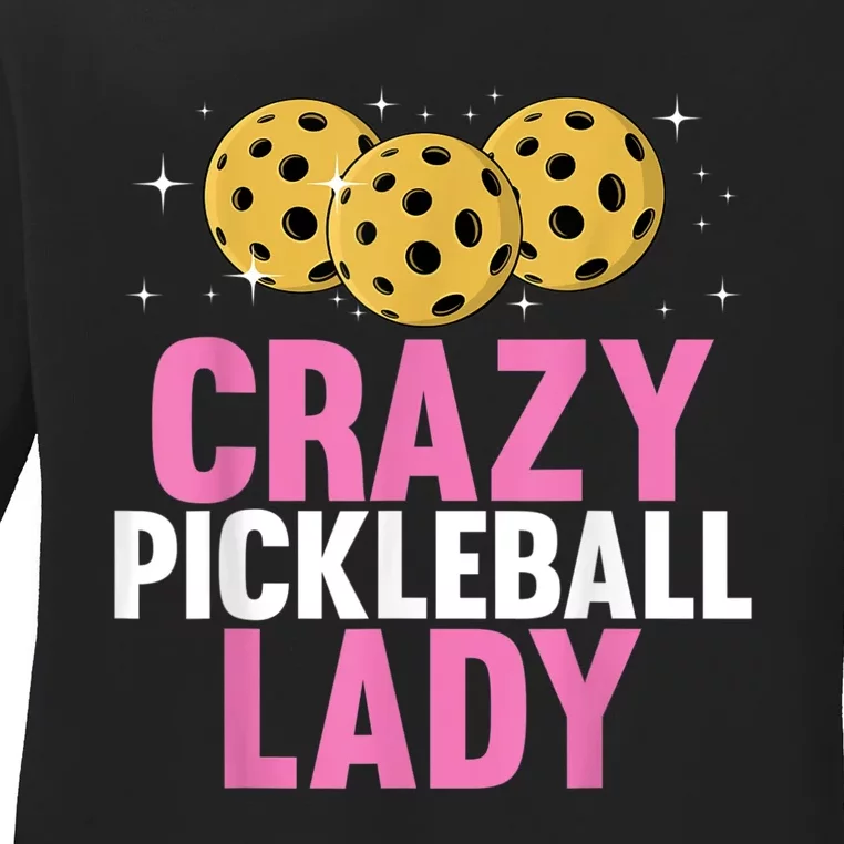 Cool Pickleball For Women, Pickleball Player & Lover Ladies Long Sleeve Shirt