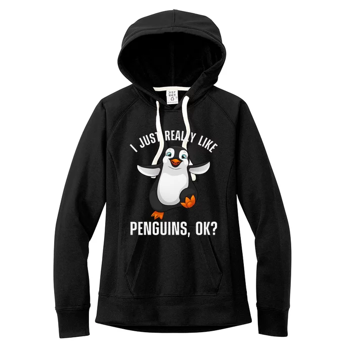 Cool Penguin For Wo Penguin Lovers Penguins Women's Fleece Hoodie