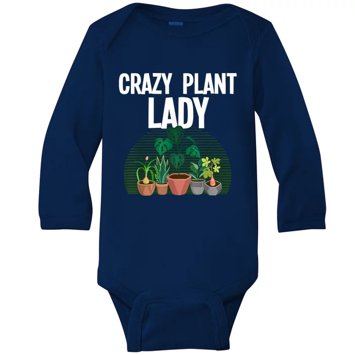 Cute Plant For Women Mom Crazy Plant Lady Gardening Plants Baby Long Sleeve Bodysuit