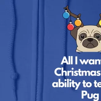 Christmas Pug Gift Full Zip Hoodie