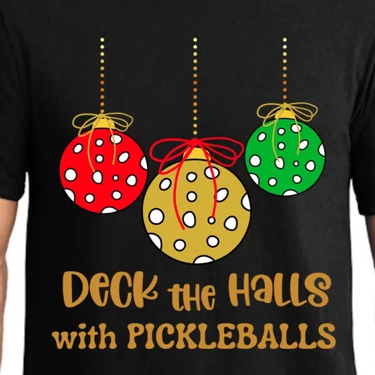 Christmas Pickleball Gift Deck The Halls With Pickleballs Gift Pajama Set