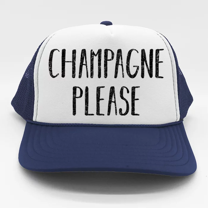 Champagne Please Gift Ing Group Gift Trucker Hat