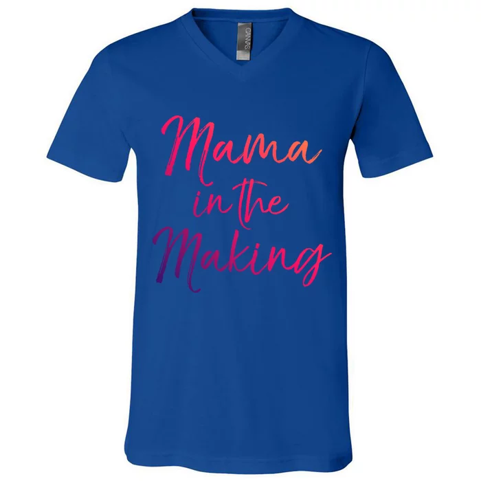 Cute Pregnancy Gift For Pregnant Moms Mama In The Making Cool Gift V-Neck T-Shirt