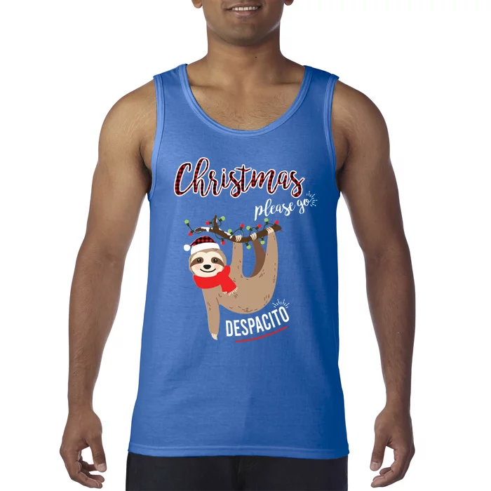 Christmas Please Go Sloth Merry Slothmas Gift Tank Top