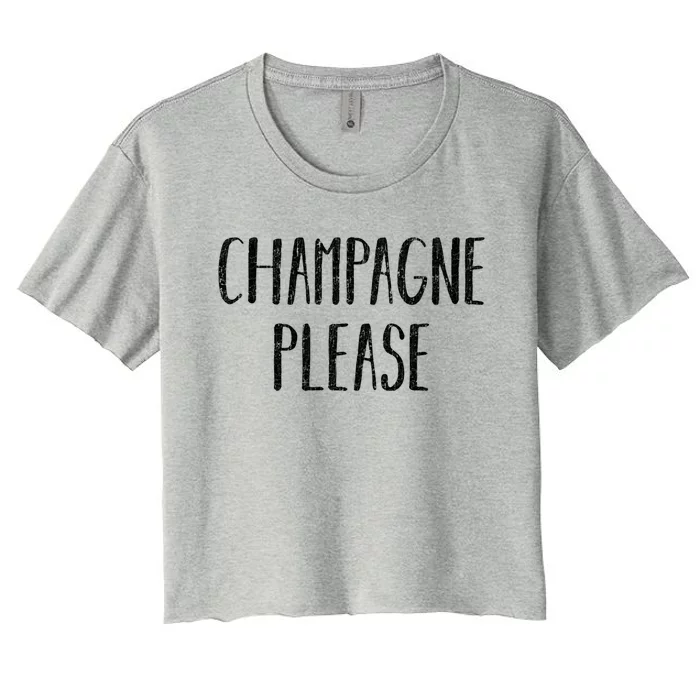 Champagne Please Gift Ing Group Gift Women's Crop Top Tee