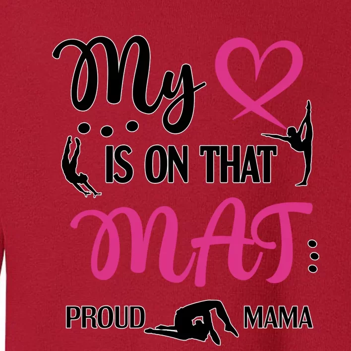 Cute Proud Gymnastics Mama Gymnastics Mom Toddler Sweatshirt