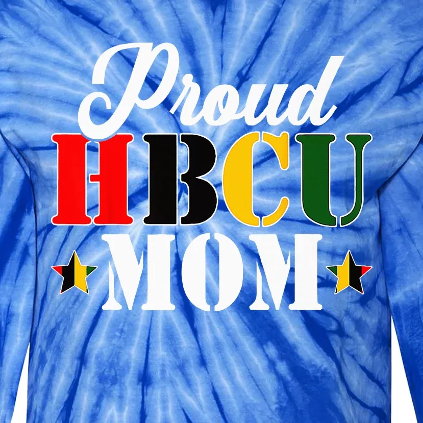 Cute Proud HBCU Mom Black College & University Mothers Day Tie-Dye Long Sleeve Shirt