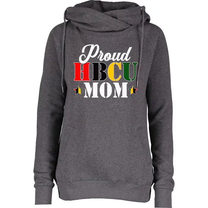 Cute Proud HBCU Mom Black College & University Mothers Day Womens Funnel Neck Pullover Hood