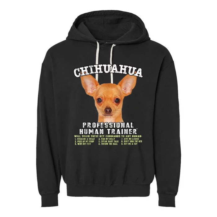 Chihuahua Professional Human Trainer Garment-Dyed Fleece Hoodie