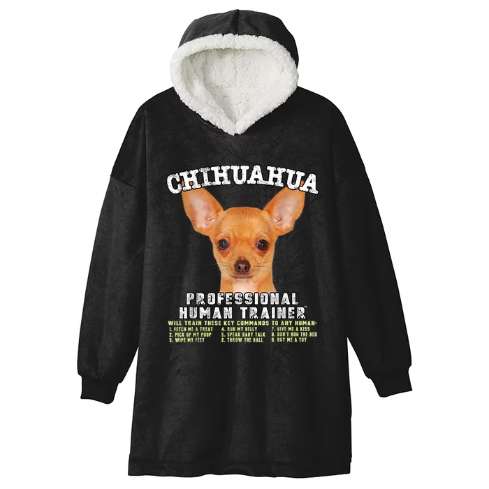 Chihuahua Professional Human Trainer Hooded Wearable Blanket