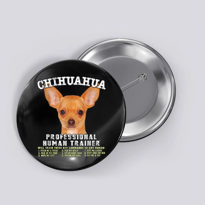 Chihuahua Professional Human Trainer Button