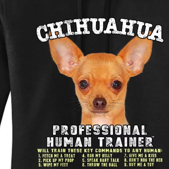 Chihuahua Professional Human Trainer Women's Pullover Hoodie