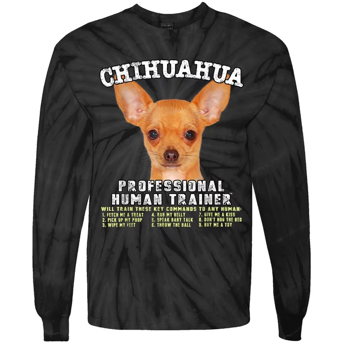 Chihuahua Professional Human Trainer Tie-Dye Long Sleeve Shirt