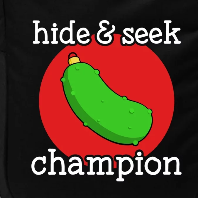 Christmas Pickle Hide And Seek Champion Gift Impact Tech Backpack