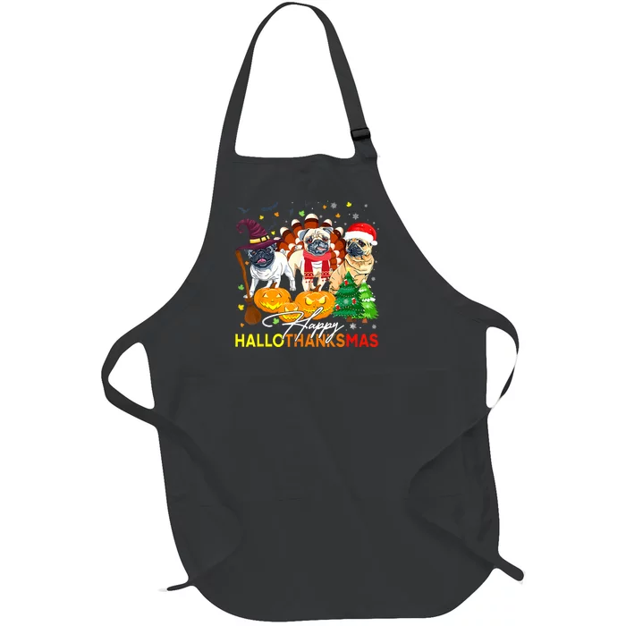 Cute Pug Happy Hallothanksmas Halloween Thanksgiving Xmas Full-Length Apron With Pocket