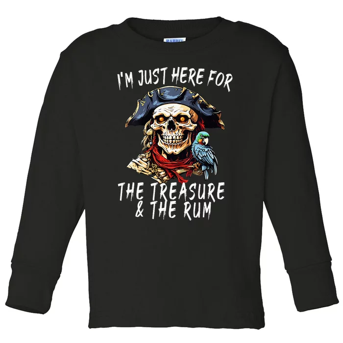 Captain Pirate Im Here For The Rum And For The Treasures Toddler Long Sleeve Shirt