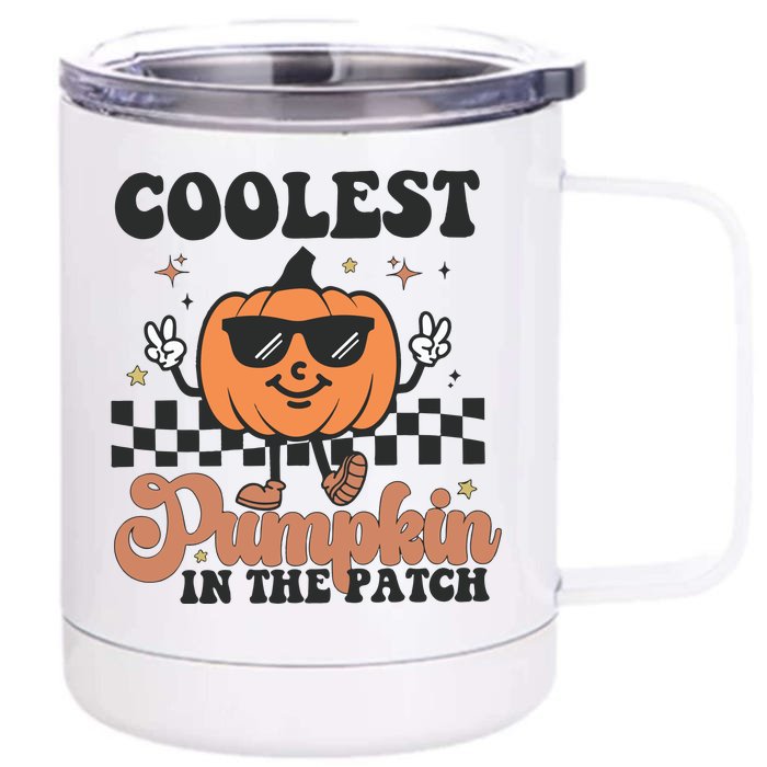 Coolest Pumpkin In The Patch Front & Back 12oz Stainless Steel Tumbler Cup