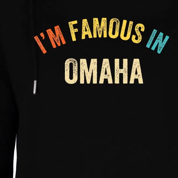 City Pride IM Famous In Omaha Womens Funnel Neck Pullover Hood