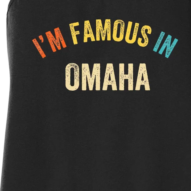 City Pride IM Famous In Omaha Women's Racerback Tank