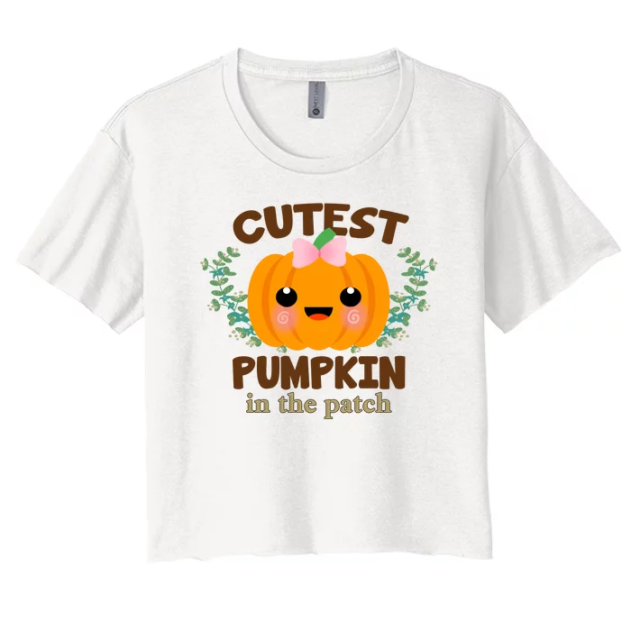 Cutest Pumpkin In The Patch October Women's Crop Top Tee