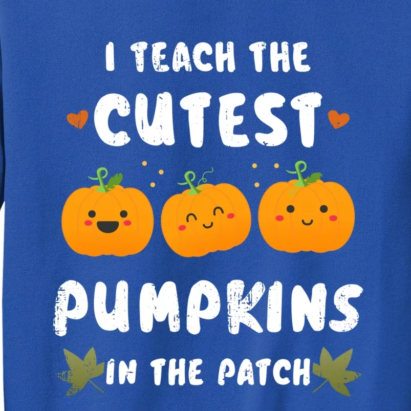 Coolest Pumpkins In Patch Halloween PreK Preschool Teacher Gift Tall Sweatshirt