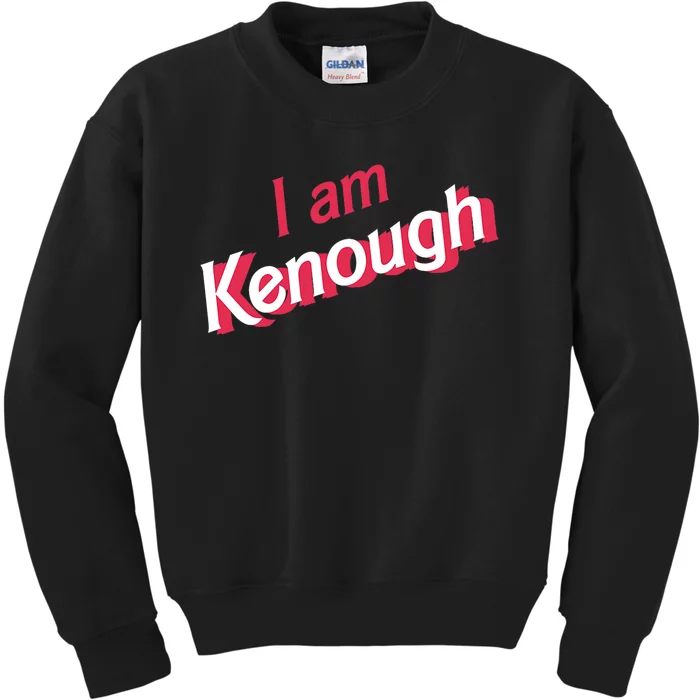 Cute Pinky I Am Kenough Funny I Am Kenough Kids Sweatshirt