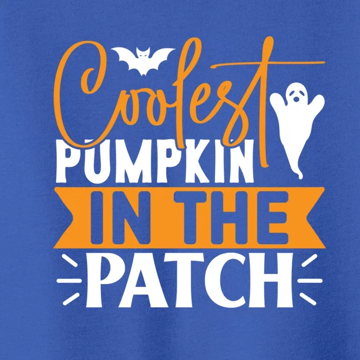 Coolest Pumpkin In The Patch Gift Toddler T-Shirt