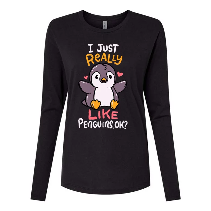 Cute Penguin I Just Really Love Penguins Ok Baby Gift Womens Cotton Relaxed Long Sleeve T-Shirt