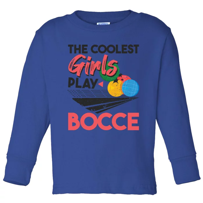 Cool Play Italian Bocce Bocce Ball Player Gift Toddler Long Sleeve Shirt