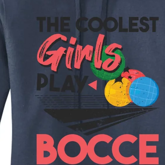 Cool Play Italian Bocce Bocce Ball Player Gift Women's Pullover Hoodie