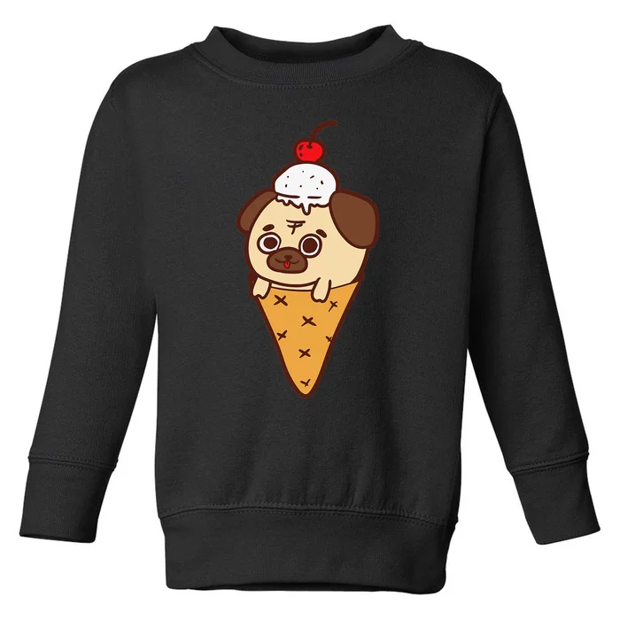 Cute Pug Ice Cream Cone Funny Dog Lovers Gifts Toddler Sweatshirt