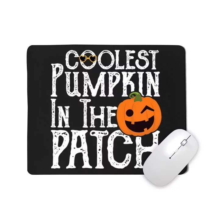 Coolest Pumpkin In The Patch Halloween Mousepad