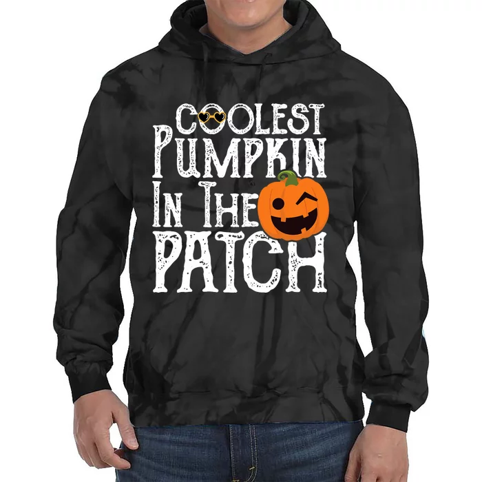 Coolest Pumpkin In The Patch Halloween Tie Dye Hoodie