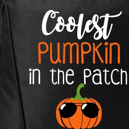 Coolest Pumpkin In The Patch Meaningful Gift City Backpack