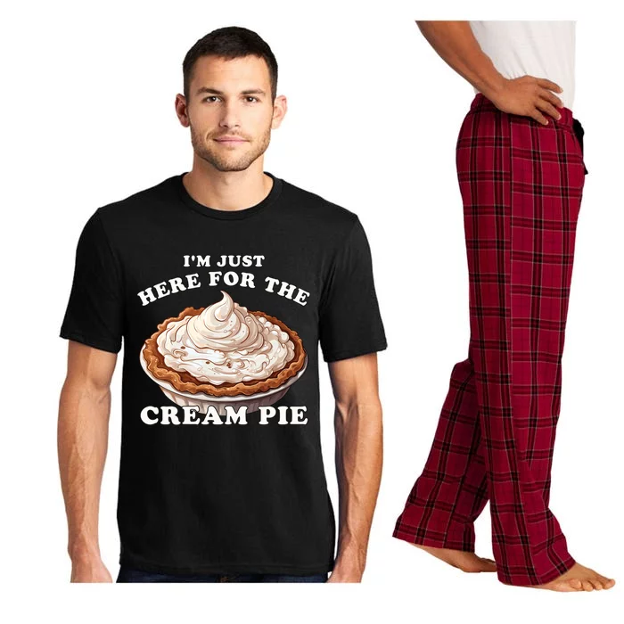 Cream Pie Im Just Here For The Cream Pie Funny Cream Pie Gift Pajama Set