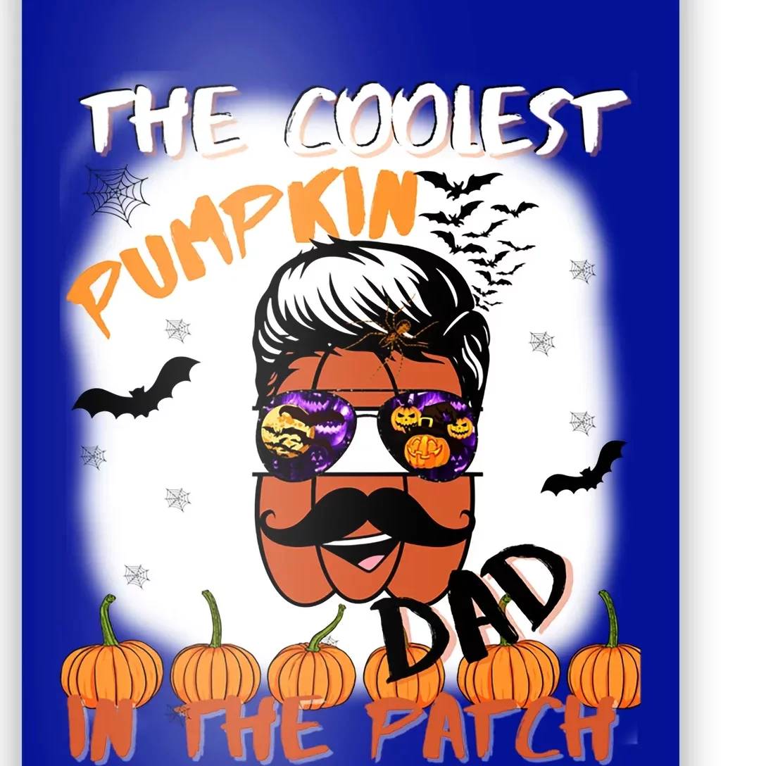 Coolest Pumpkin In The Patch Funny Halloween Dad Gift Cute Gift Poster