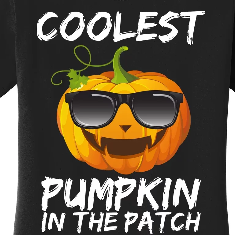 Coolest Pumpkin In The Patch Halloween Women's T-Shirt