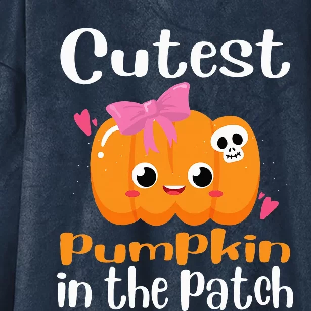 Cutest Pumpkin In The Patch Funny Halloween Hooded Wearable Blanket