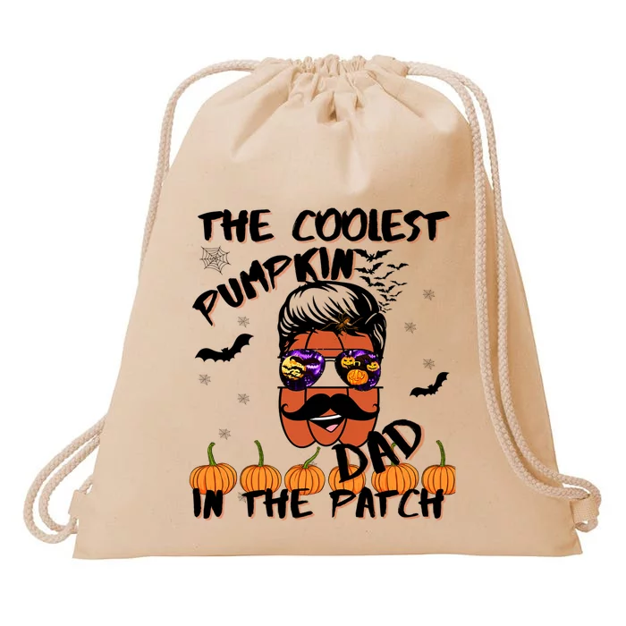 Coolest Pumpkin In The Patch Funny Halloween Dad Gift Cool Gift Drawstring Bag