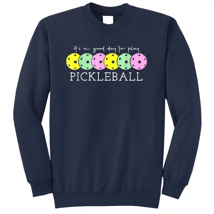 Cool Pickleball Its A Good Days To Play Pickleball Dink Player Gift Ideas Sweatshirt